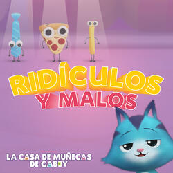 Ridículos y Malos