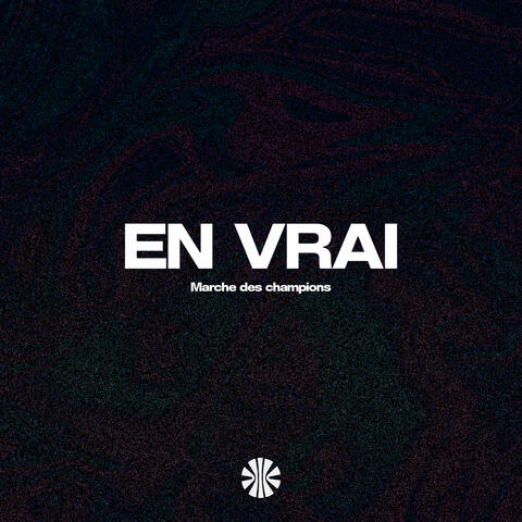En vrai