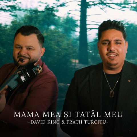 Mama mea și tatăl meu