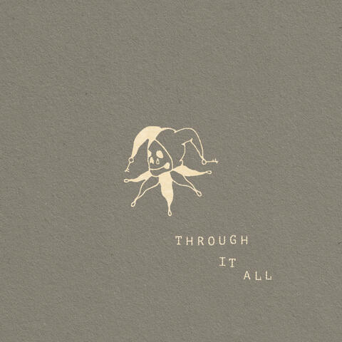 Through It All