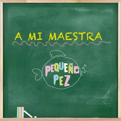 A mi Maestra