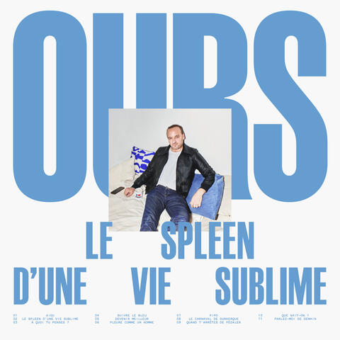 Le spleen d'une vie sublime