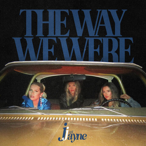 The Way We Were
