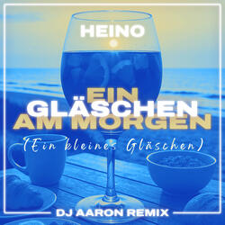 Ein Gläschen am Morgen (Ein kleines Gläschen)