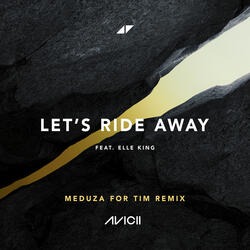 Let's Ride Away