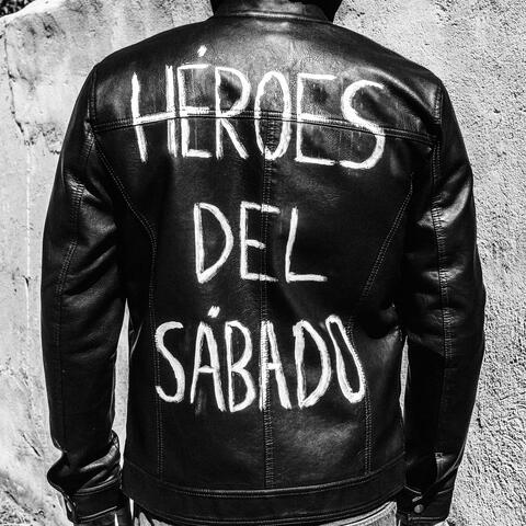 Héroes Del Sábado