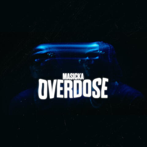 Overdose