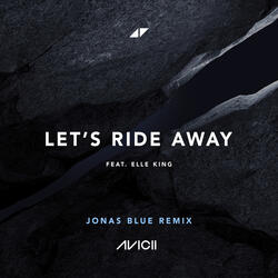 Let's Ride Away
