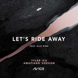 Let's Ride Away