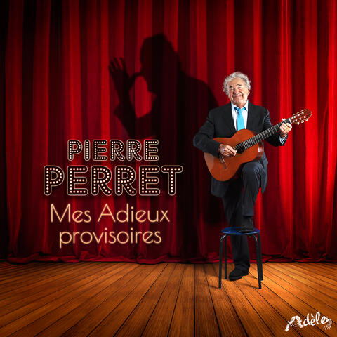 Mes adieux provisoires