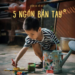 5 Ngón Bàn Tay
