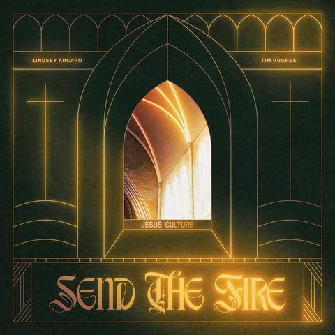 Send The Fire