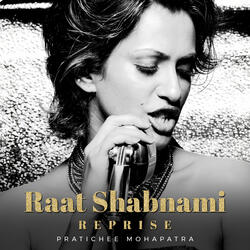 Raat Shabnami Reprise