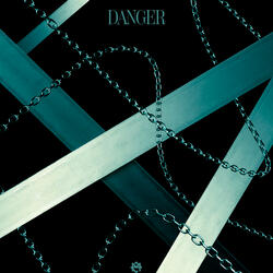 DANGER