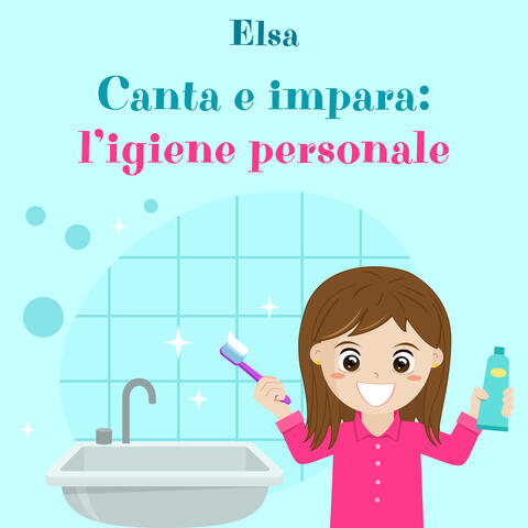 Canta e impara: l'igiene personale
