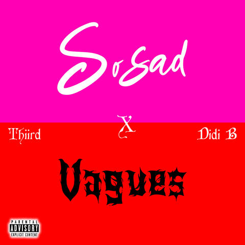 So Sad / Vagues