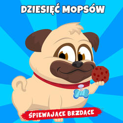 Dziesięć mopsów