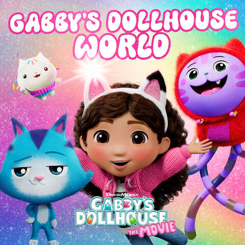 Gabby's Dollhouse World