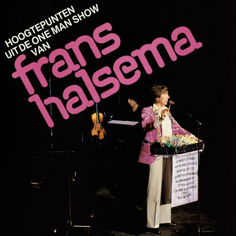 Hoogtepunten Uit De One Man Show Van Frans Halsema