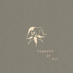 Through It All