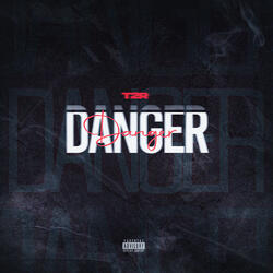 Danger