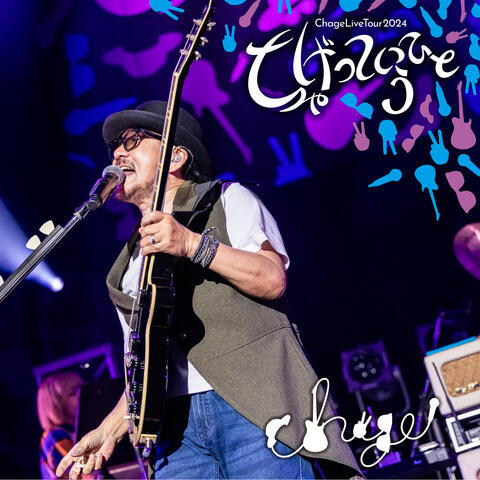 Chage Live Tour 2024 -Chagetuteiuhito-