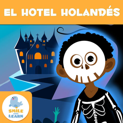 El Hotel Holandés - Canción de Halloween