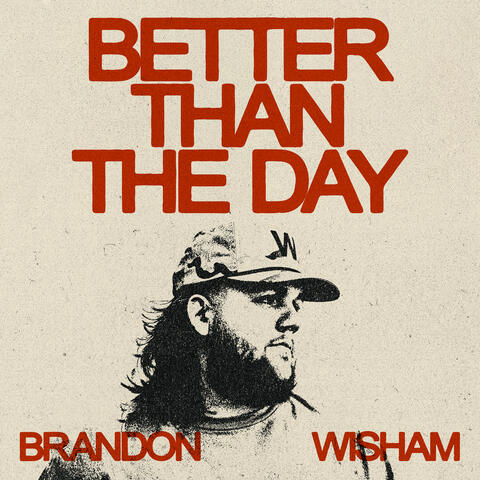 Better Than The Day