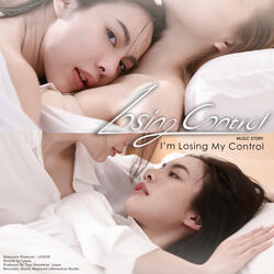 I'm Losing My Control