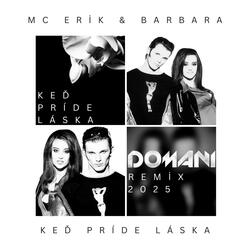 Keď príde láska