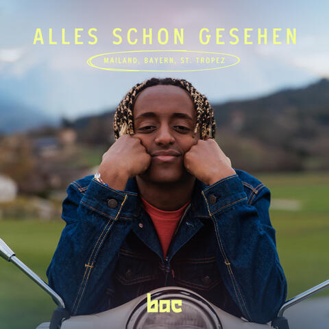 Alles Schon Gesehen (Mailand, Bayern, St. Tropez)