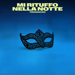 MI RITUFFO NELLA NOTTE
