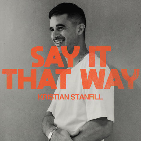 Say It That Way