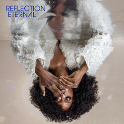 Reflection Eternal