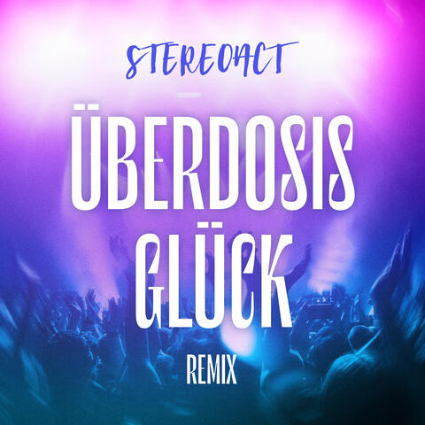 Überdosis Glück