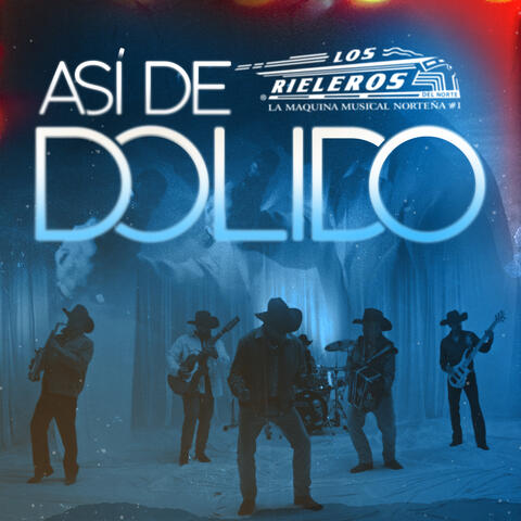 Así De Dolido