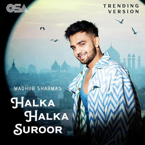 Halka Halka Suroor