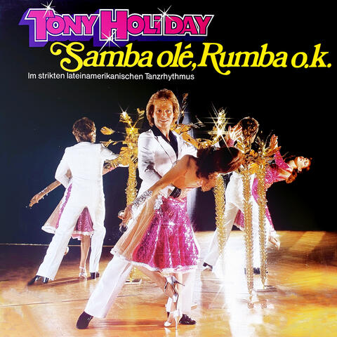 Samba olé, Rumba o.k.
