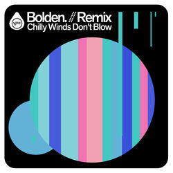 Chilly Winds Don't Blow