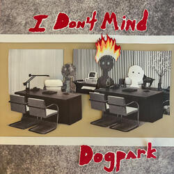I Don’t Mind