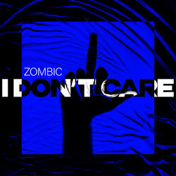 I Don't Care