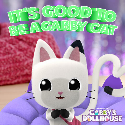 It’s Good To Be A Gabby Cat