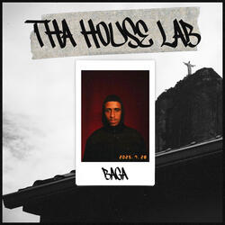 Tha House Lab Baga