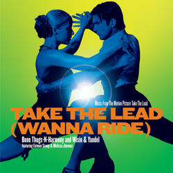 Take The Lead (Wanna Ride)