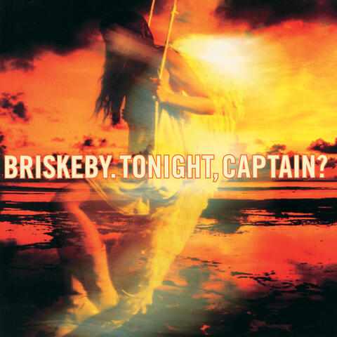 Tonight, Captain?