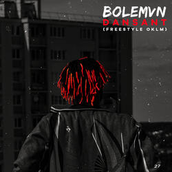 Dansant (Freestyle OKLM)