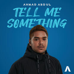 Tell Me Something