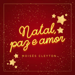 Natal Paz E Amor