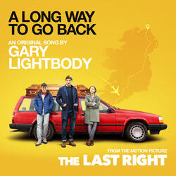A Long Way To Go Back