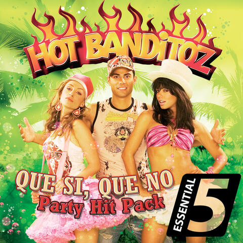 Que Si, Que No - Party Hit Pack